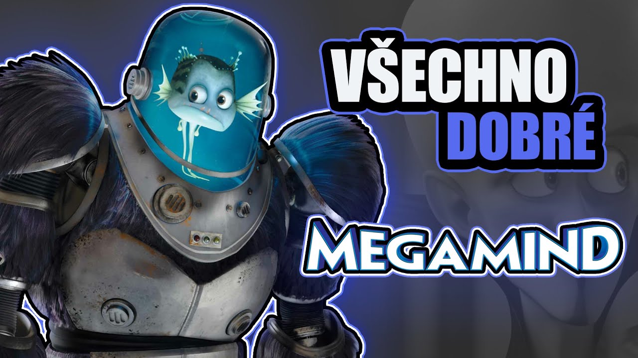 Všechno DOBRÉ ve filmu Megamysl