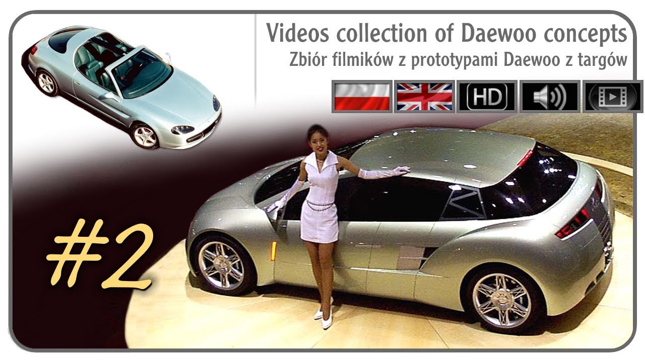 → ▌ENG, PL▐ Videos collection of Daewoo concepts #2