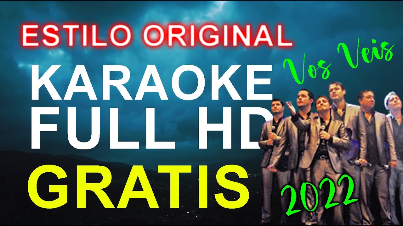 Vos Veis - El Farolito - KARAOKE FULL GRATIS