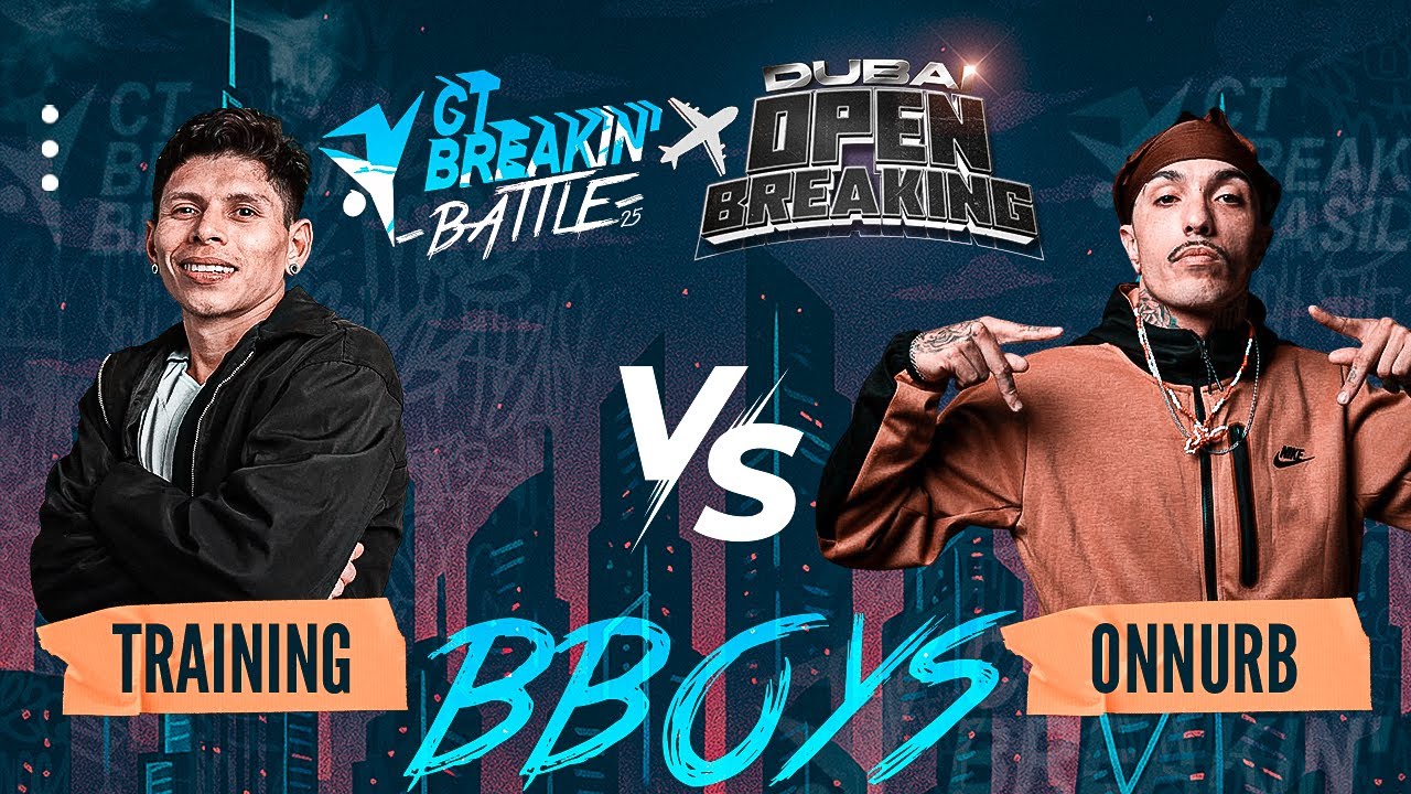 Training vs Onnurb I Final 1vs1 B.Boy I CT Breakin’ Battle 2025