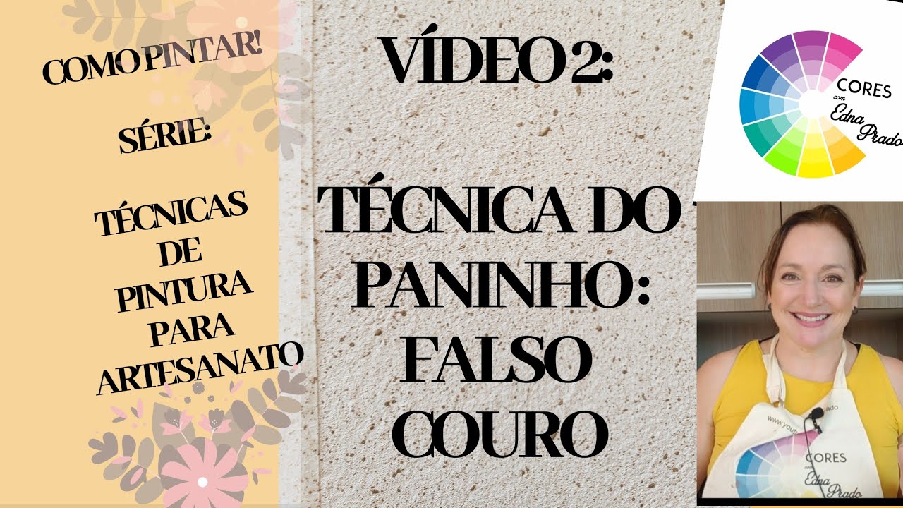COMO PINTAR! TÉCNICA DO PANINHO=falso couro