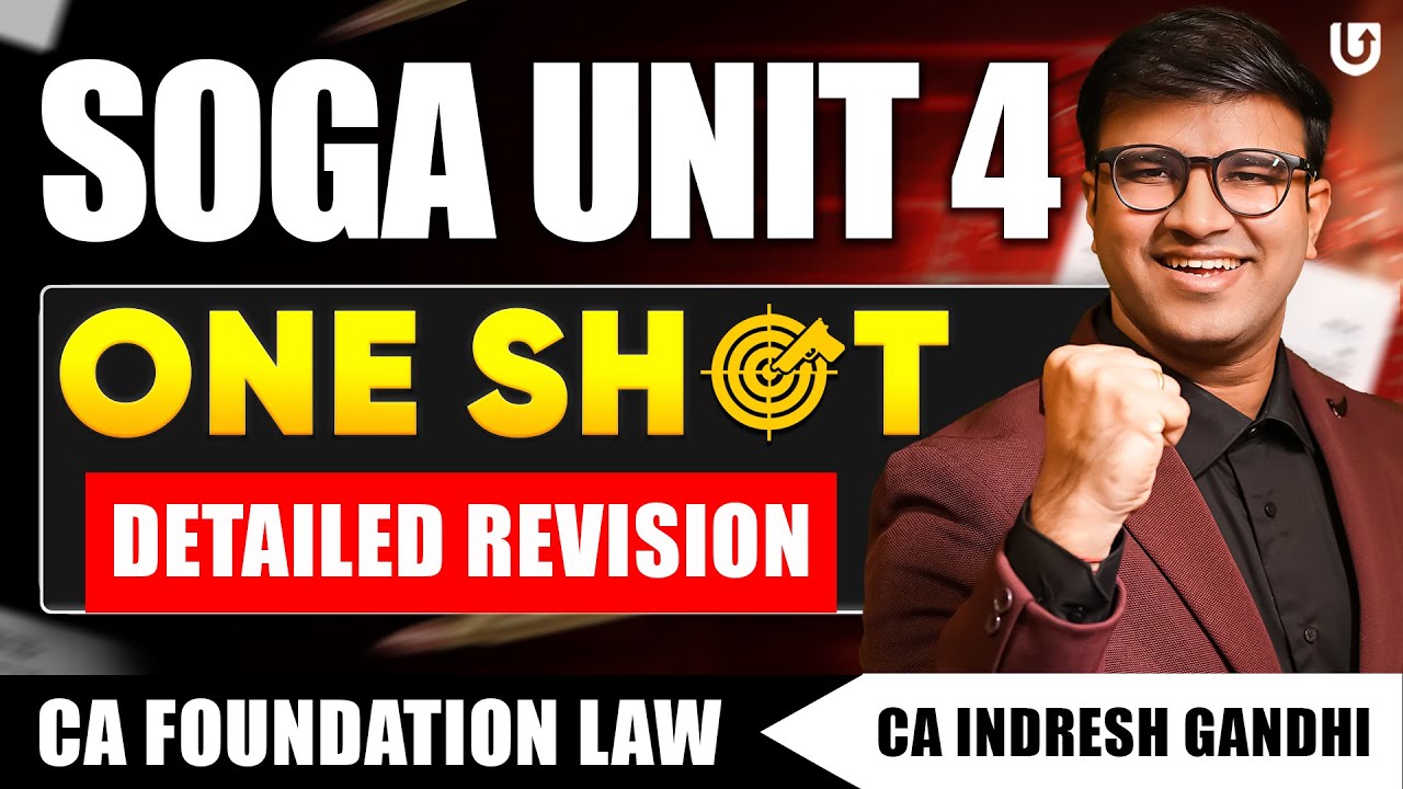 CA Foundation Law | Sales of Goods Act Unit 4 One Shot Revision | CA Indresh Gandhi#cafoundation