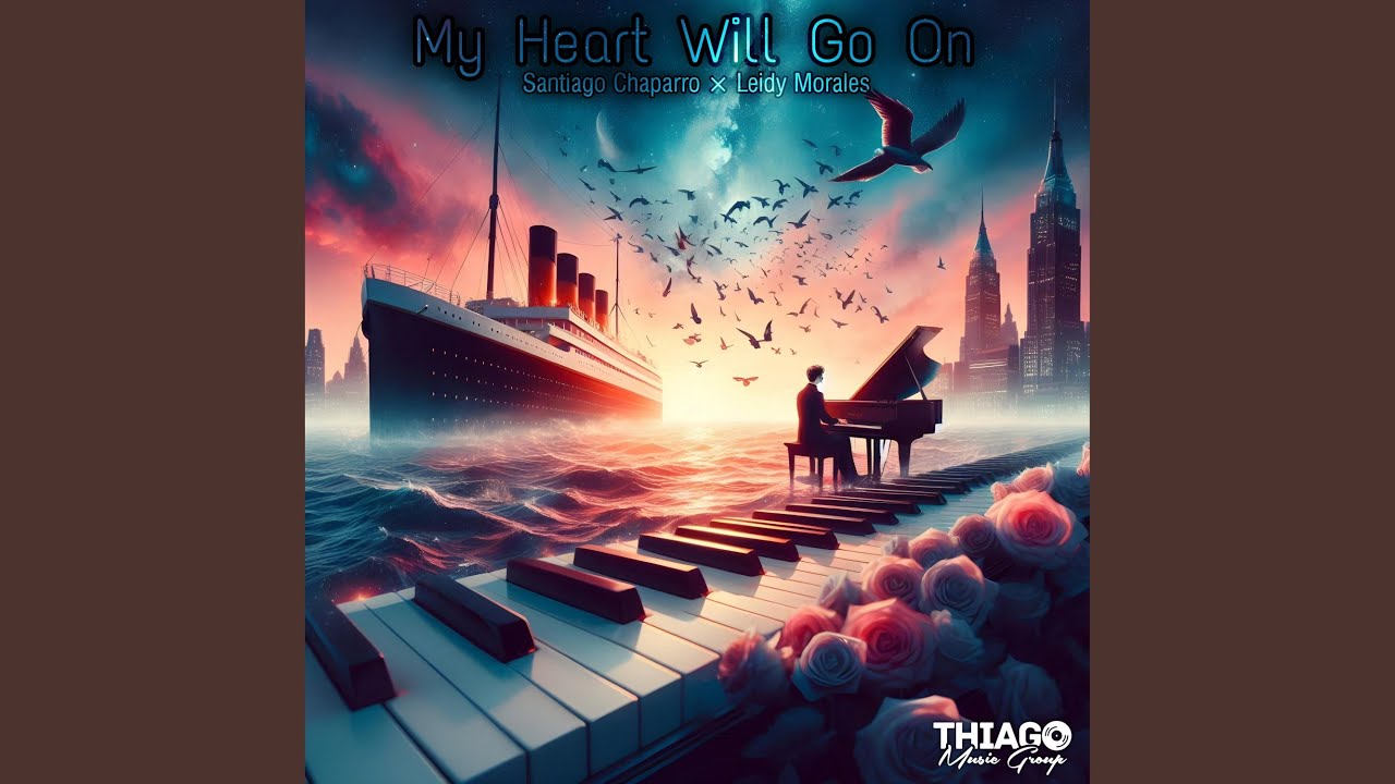 My Heart Will Go On