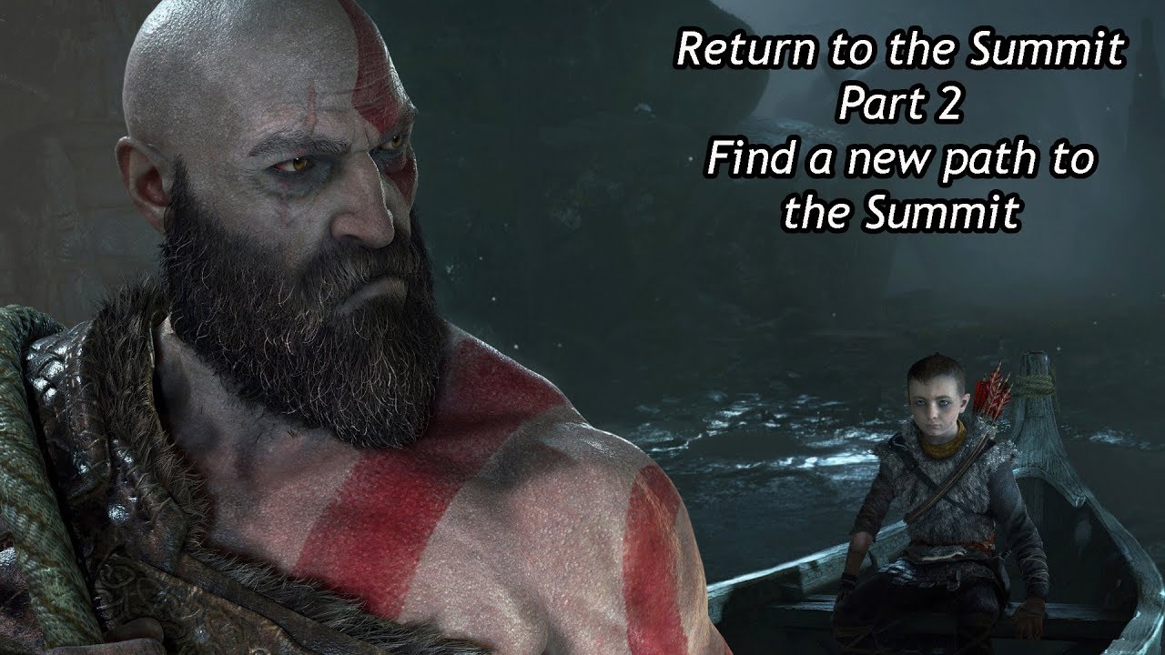 Return to the Summit - Find a new path to the Summit - God of War