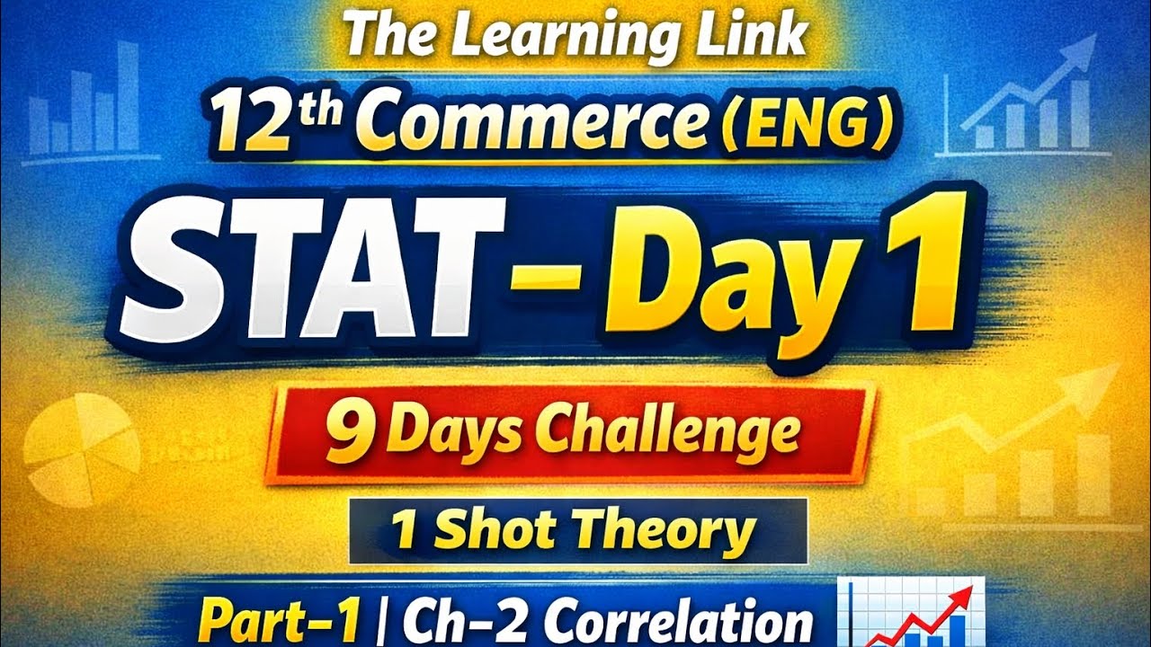 12th commerce (eng)GSEB,stat,1 shot theory,the Learning Link,day-1