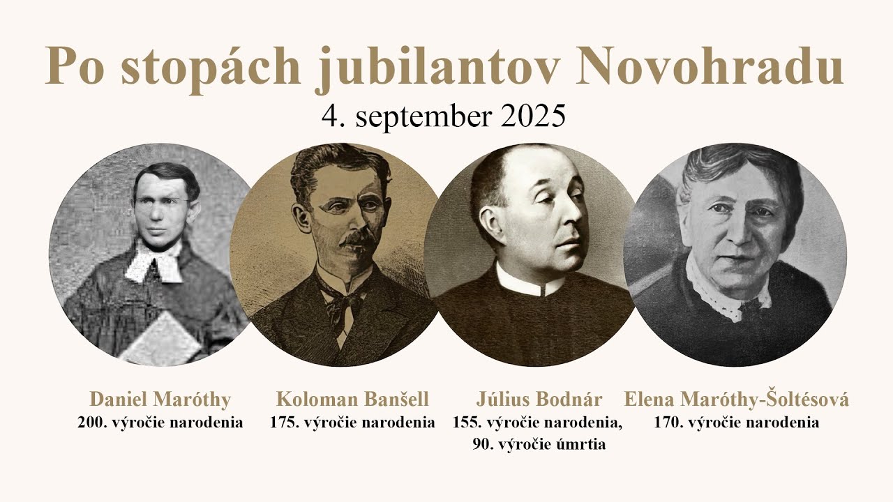 Po stopách jubilantov Novohradu – 4. septembra 2025