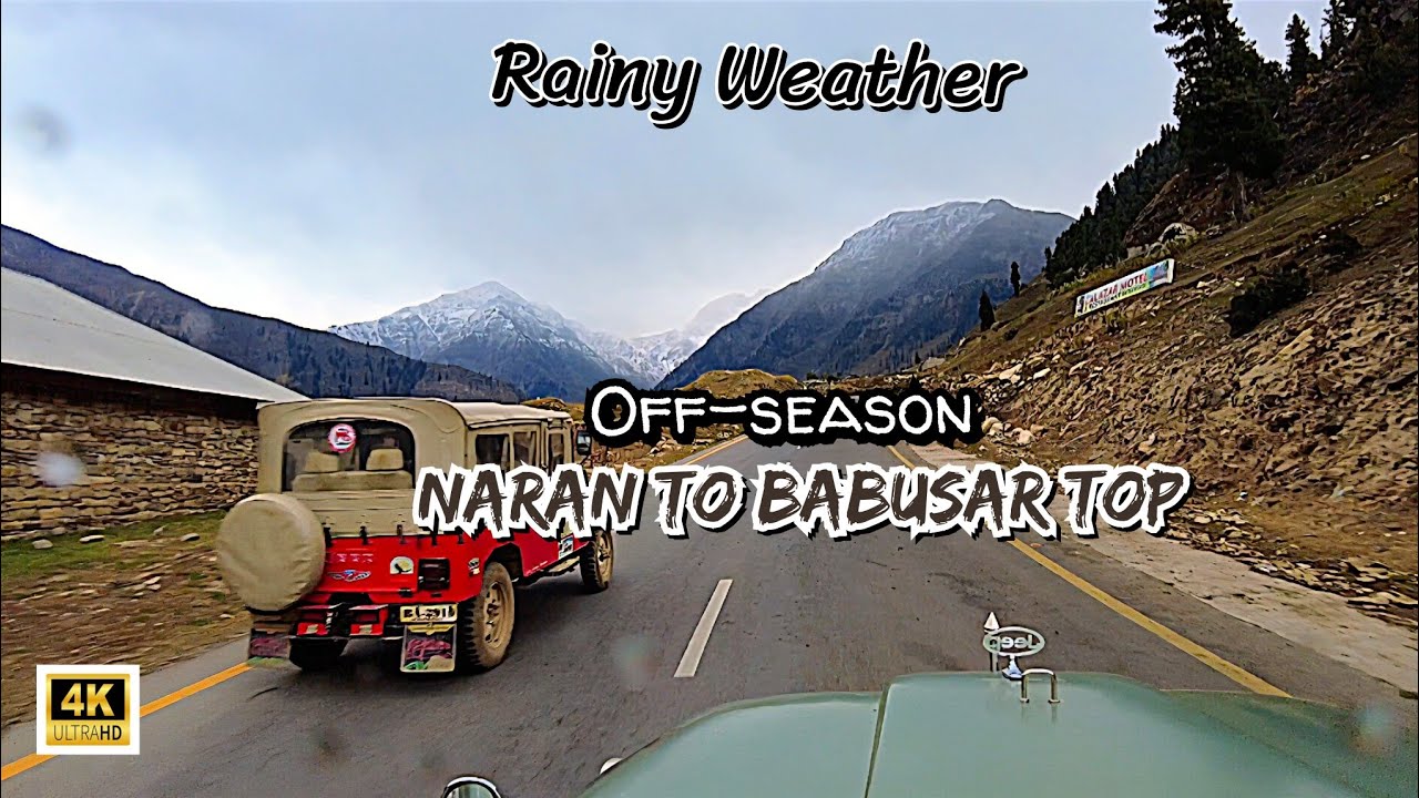 Off-Season Road Trip from Naran to Babusar Top | Rainy & Snowy Weather | October 2025