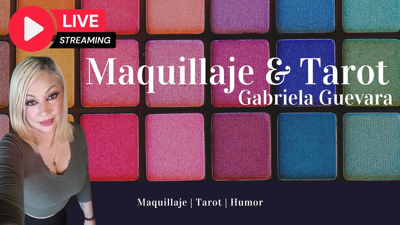 Maquillage & Tarot con Gabriela Guevara 03/14/2026