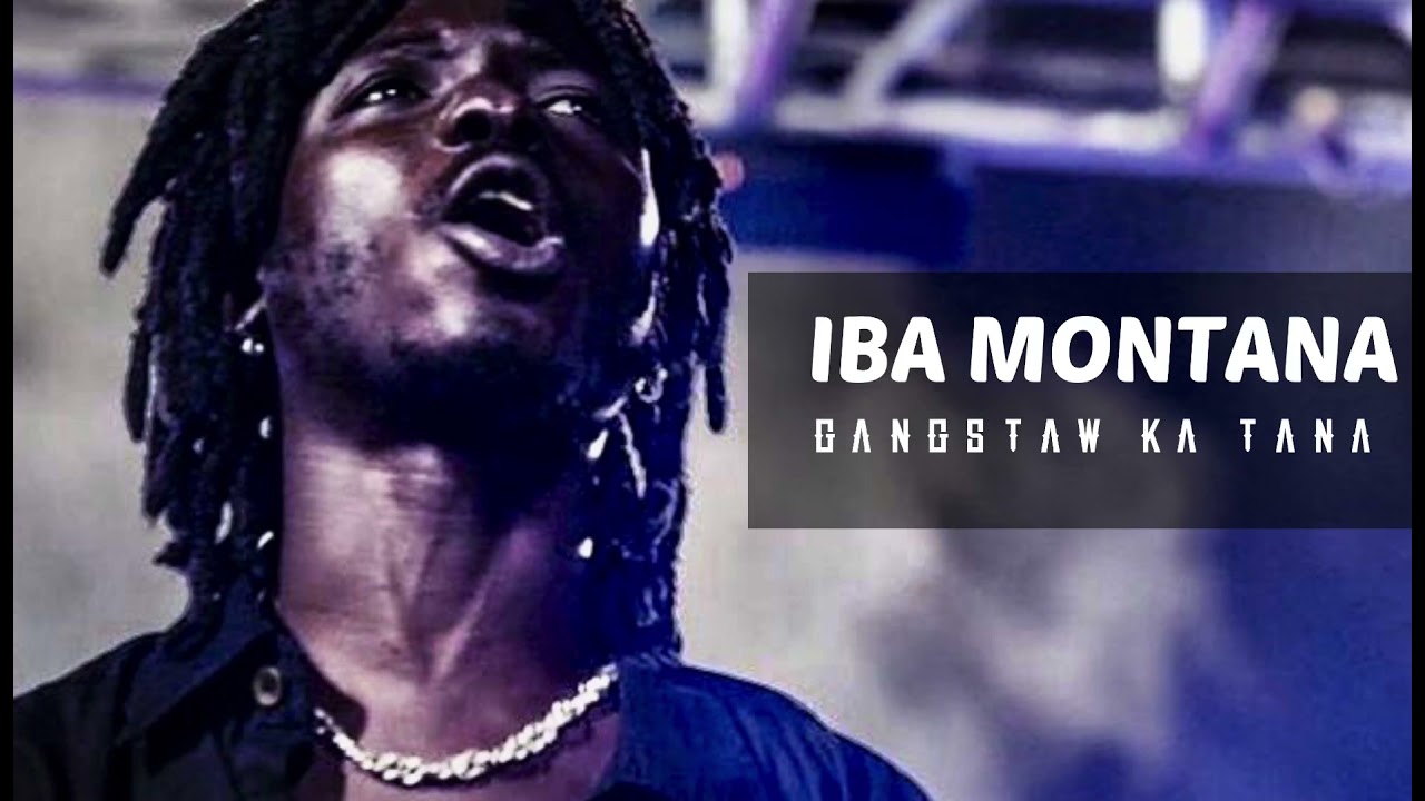 IBA MONTANA - (gangstaw-ka-tana)