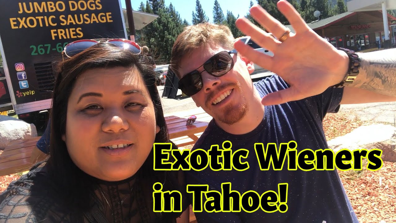Lake Tahoe Day Trip and Pretty Odd Wieners Food Review