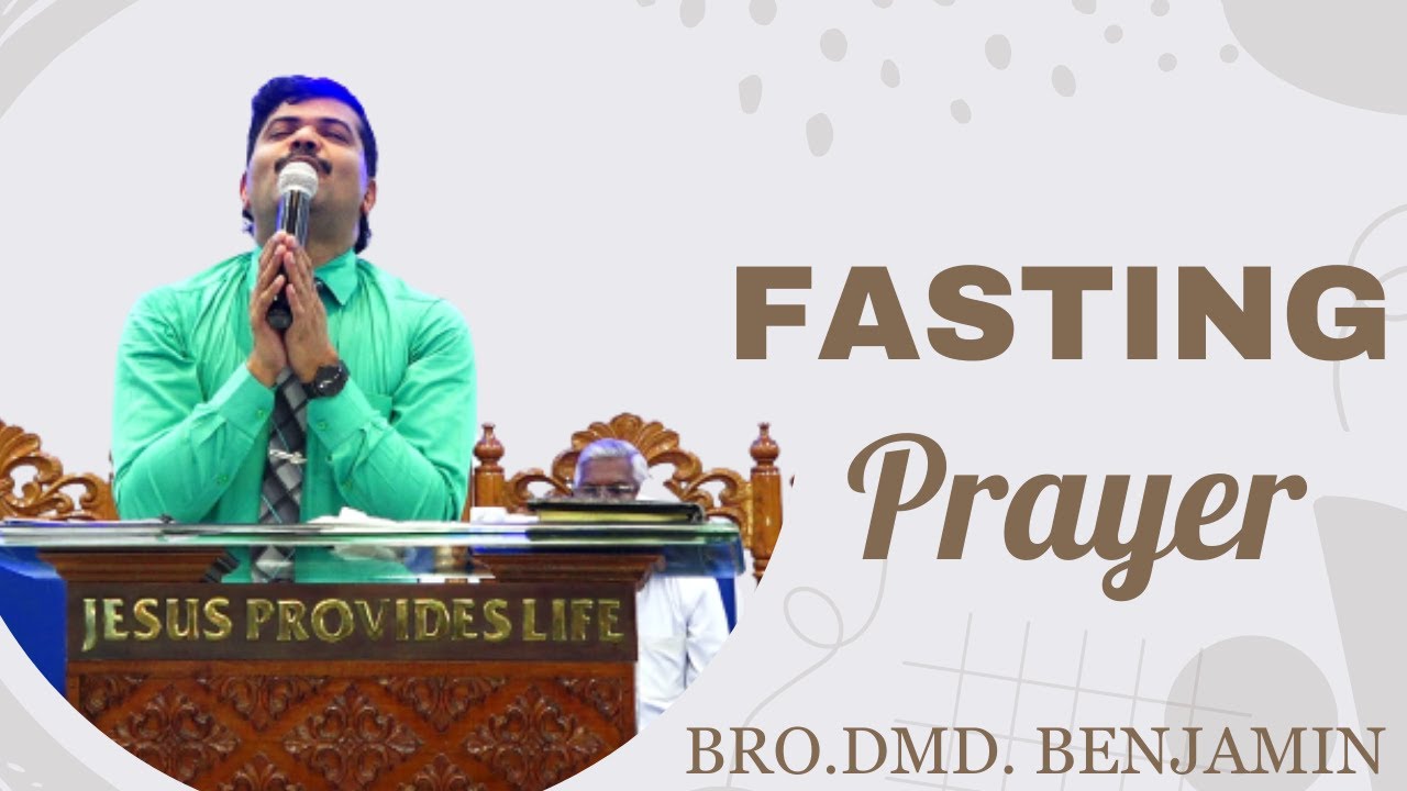 FASTING PRAYER (02-03-2024) BRO.D.M.D.BENJAMIN/JPL NAGERCOIL