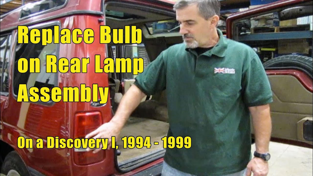 How To Change Taillight Bulb On Land Rover Discovery I, 1994 - 1999