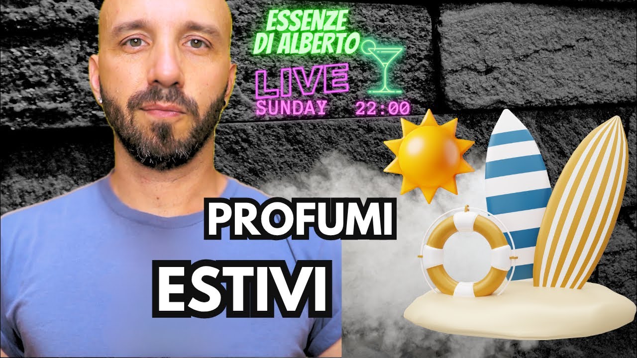 PROFUMI ESTIVI LIVE
