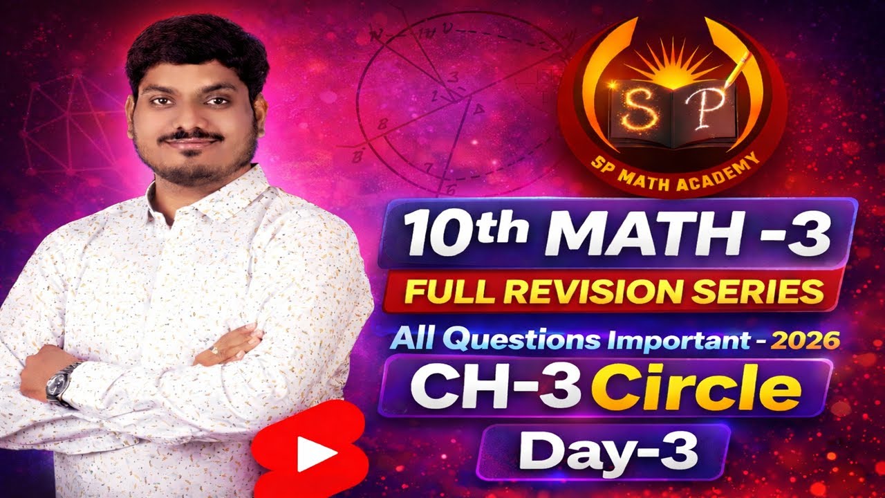 10th Maths-2 | CH-3 Circle | All Questions Important | Full Revision Series | Day-3| SSC 2026
