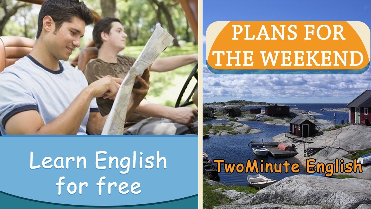 Plans for the weekend - Basics of English Speaking - English Phrases For Vacations