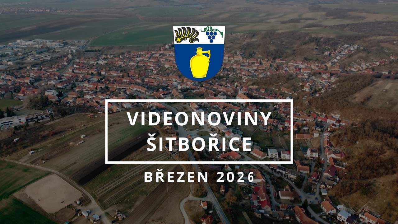 Videonoviny obce Šitbořice 03/2026