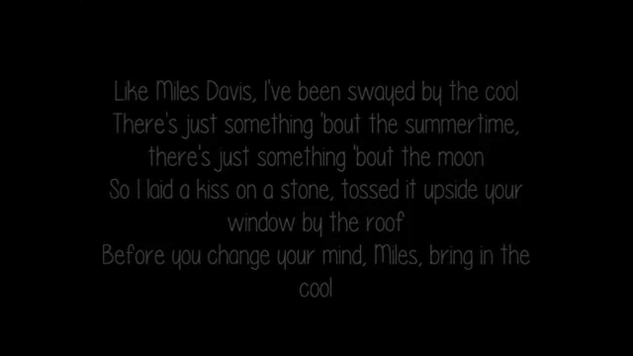 The Gaslight Anthem - Miles Davis & The Cool (with lyrics)