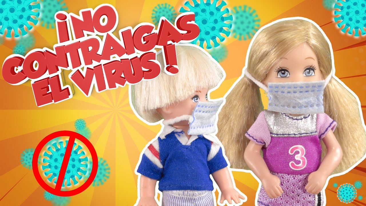 Barbie - No Contraigas el Virus | Ep.310
