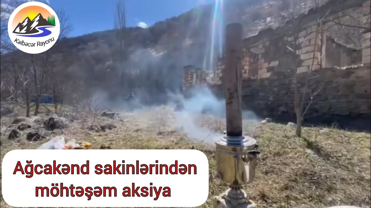 Kəlbəcər rayonu Ağcakənd kənd sakinlərindən təqdirəlayiq hərəkət. Kelbecer en son görüntüler.