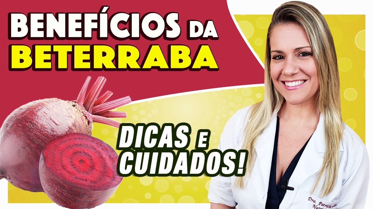 Benefícios da Beterraba - Para Que Serve? Boa na Dieta? [FAZ MAL?]