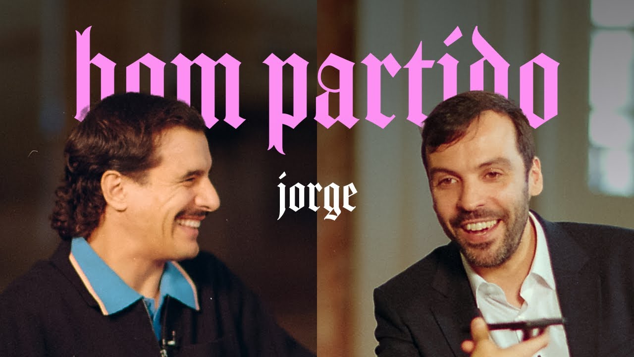 Jorge, és um bom partido?