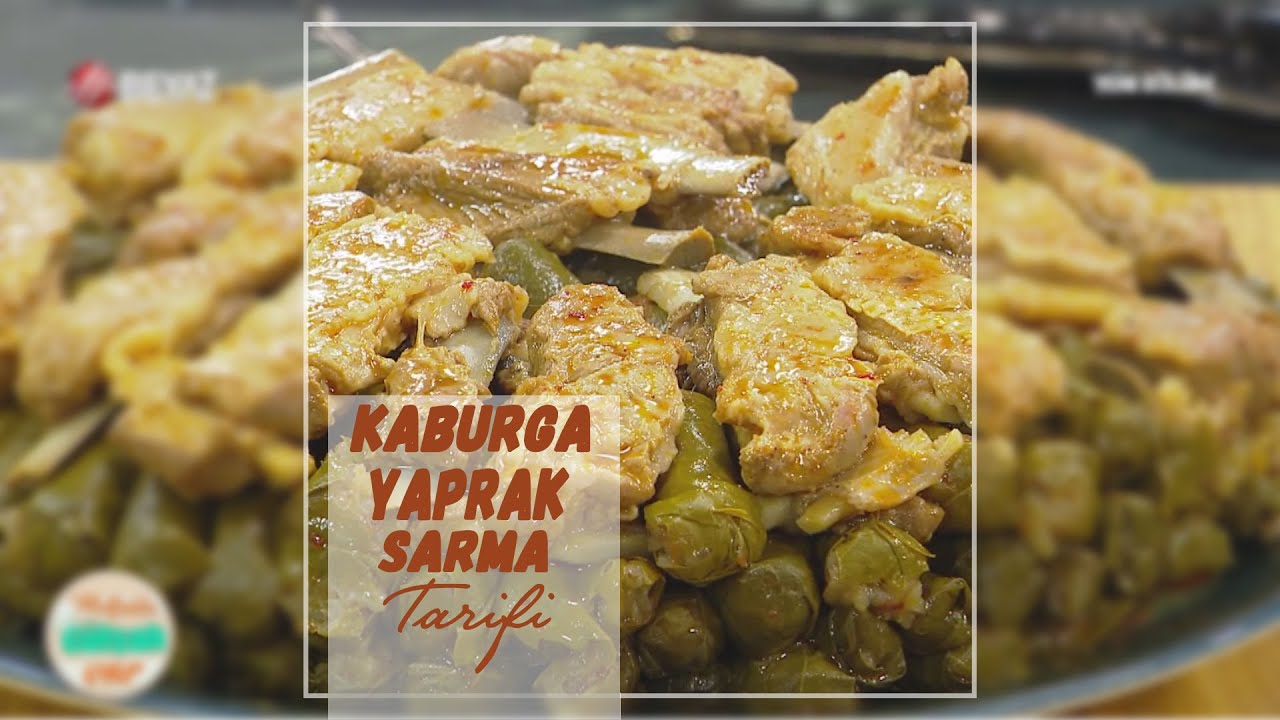 Kaburgalı Yaprak Sarma Tarifi ve Yapılışı