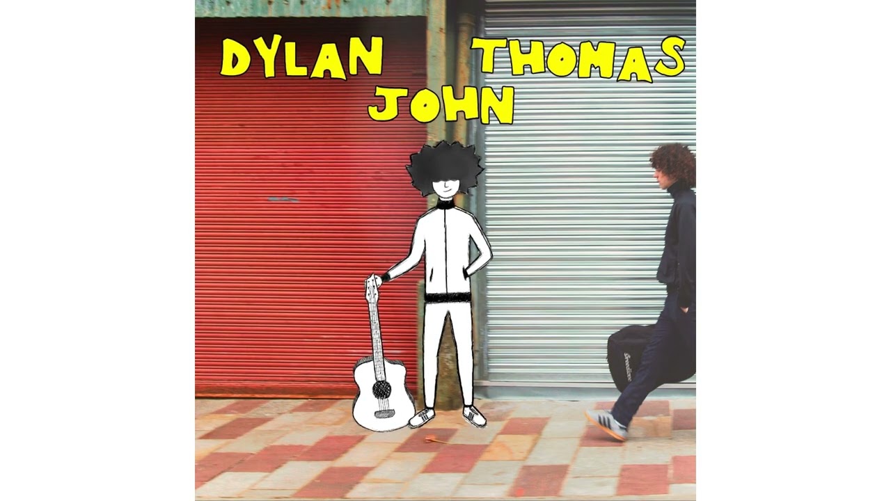 Dylan John Thomas - Now and Then (Official Audio)