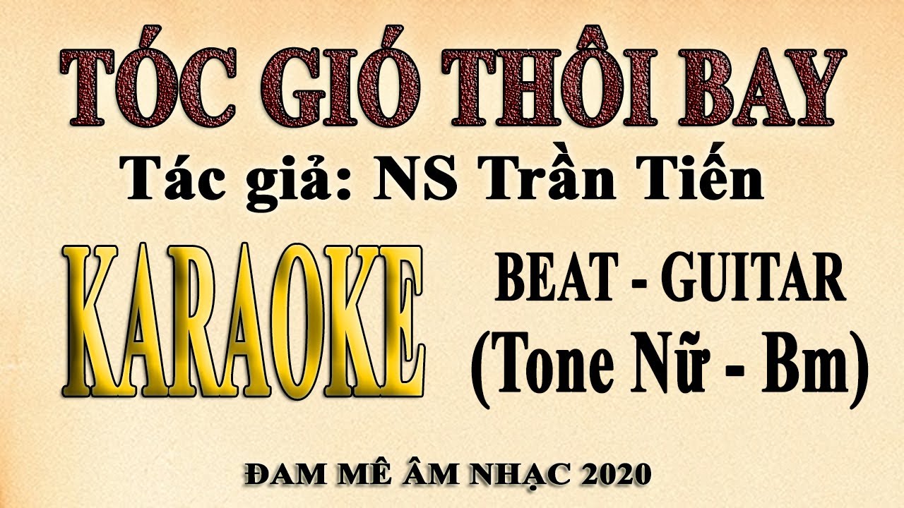 Karaoke TÓC GIÓ THÔI BAY Tone Nữ