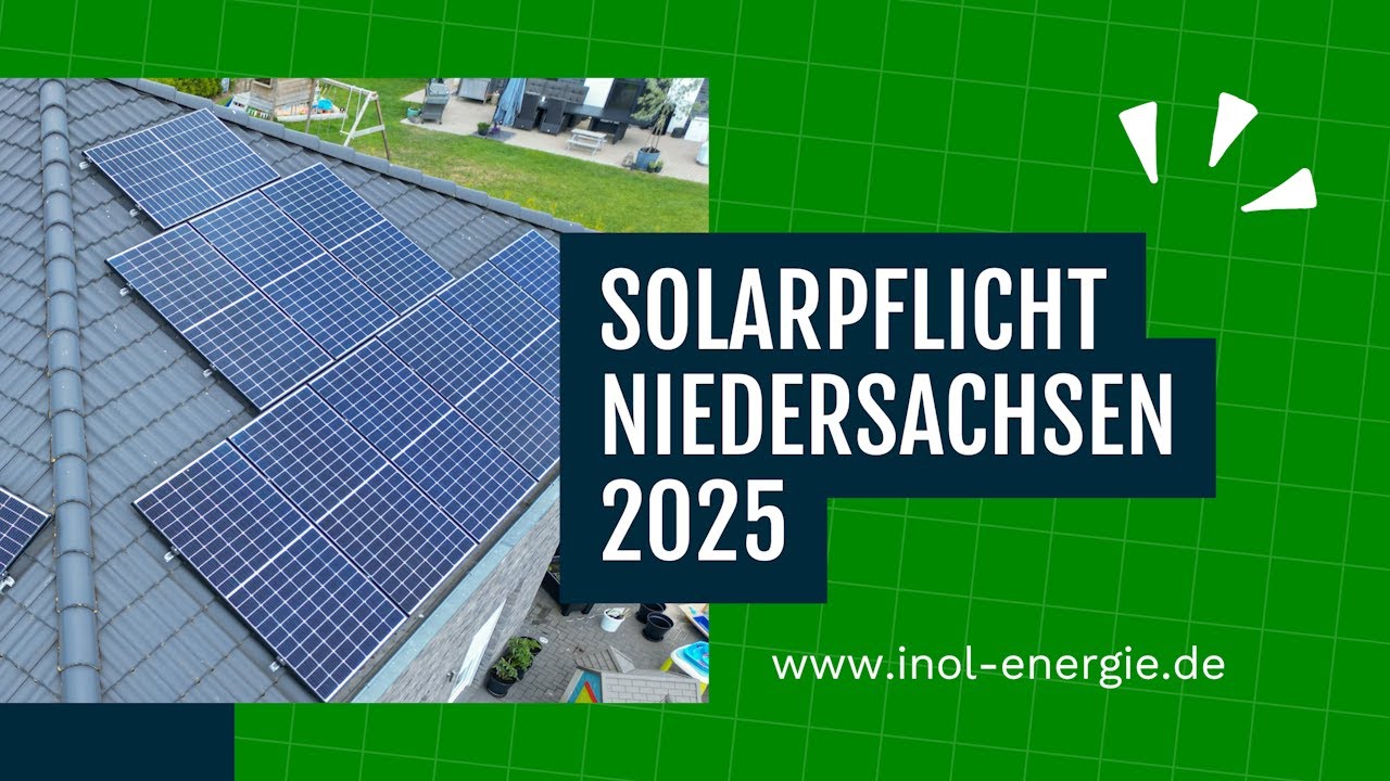 Die wichtigsten Regelungen der Solarpflicht Niedersachsen 2025