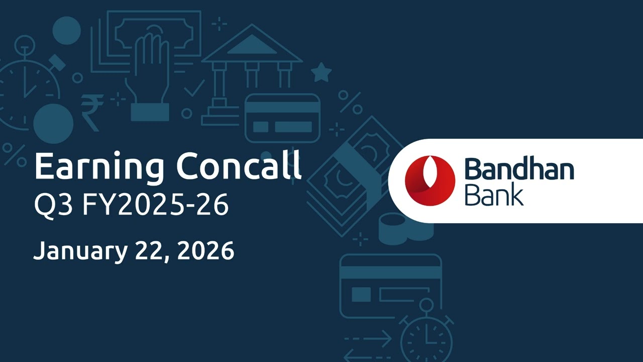 Earnings Concall | Q3 FY25-26 | Bandhan Bank