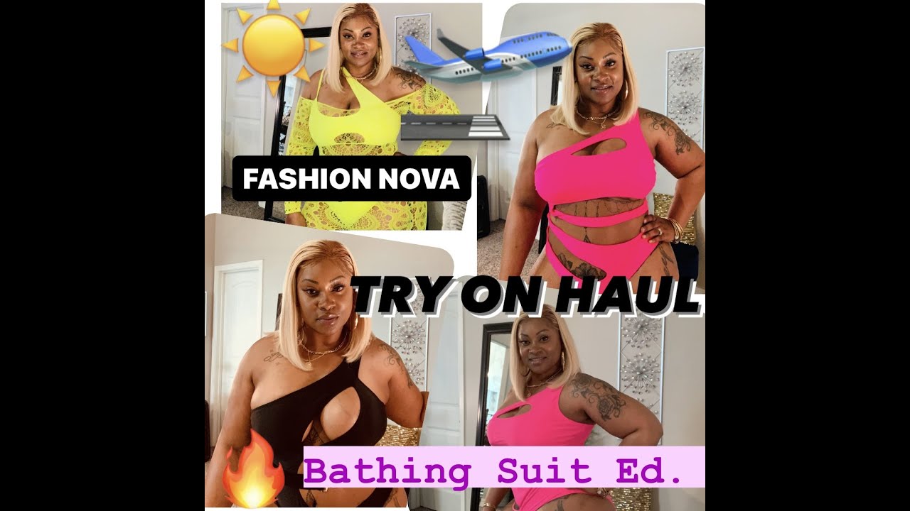 FASHION NOVA BATHING SUIT💦 | TRY ON HAUL | FOR THE CURVY GIRL'S🍑 | VACATION EDITION 🛫 2023