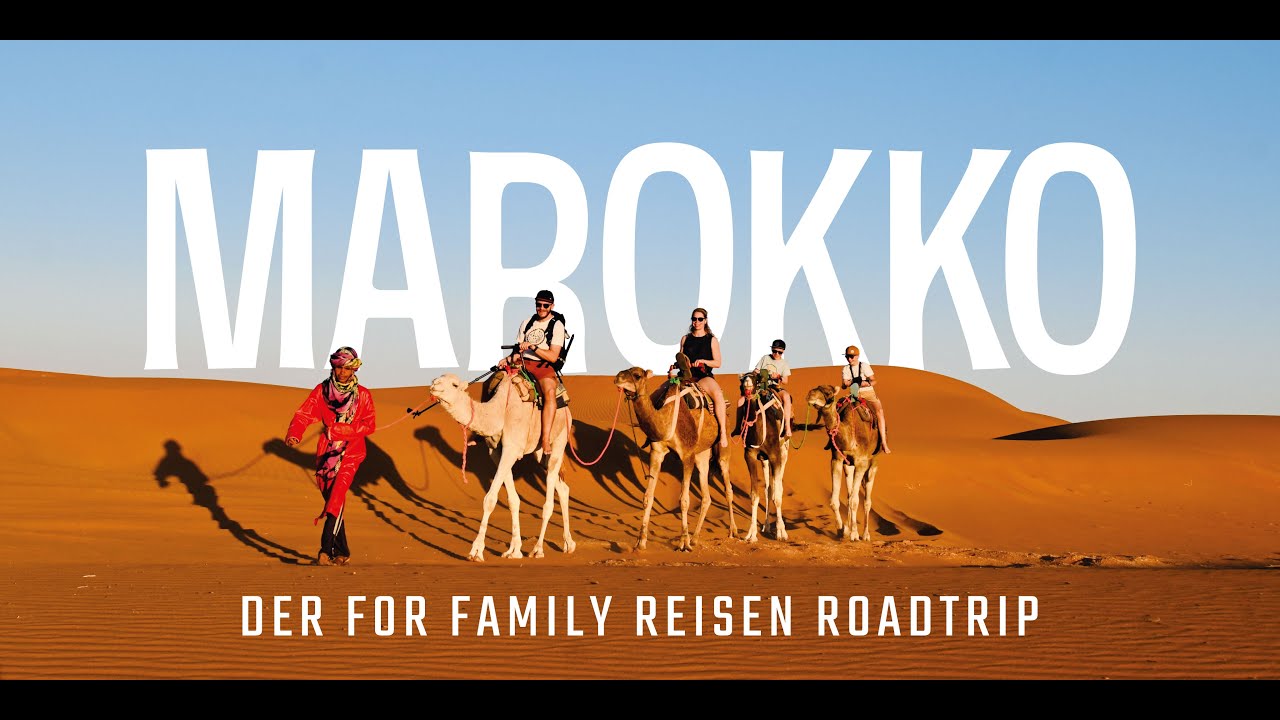 Der Familien Roadtrip mit For Family Reisen durch Marokko -  Marrakesch, Sahara bis Essaouira