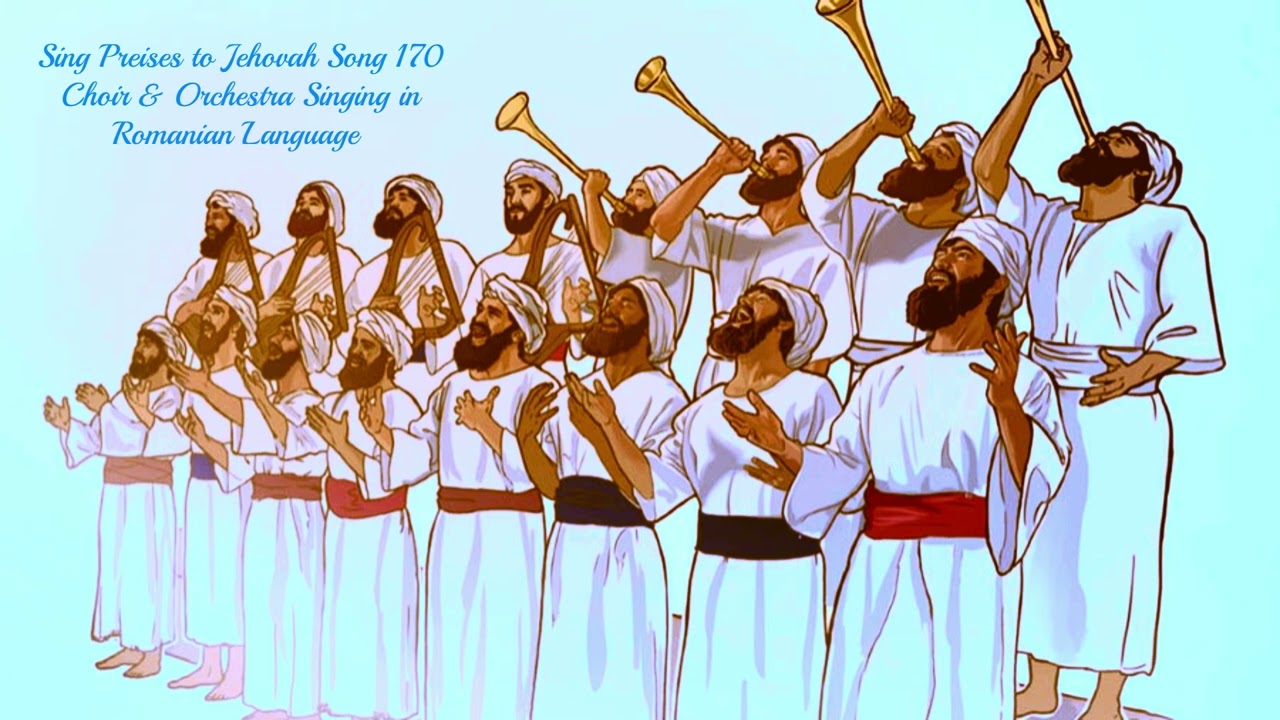 Sing Preises to Jehovah Song 170 -  Choir & Orchestra  - Singing in Romanian Language
