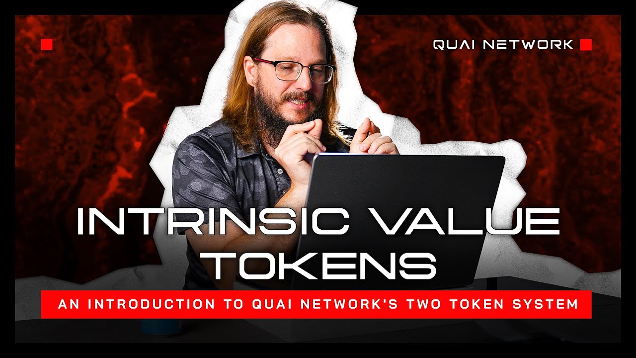 Intrinsic Value Tokens | An Introduction to Quai Network's Two-Token System