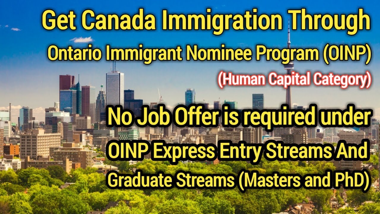 Ontario Immigrant Nominee Program (OINP) | Canada Immigration