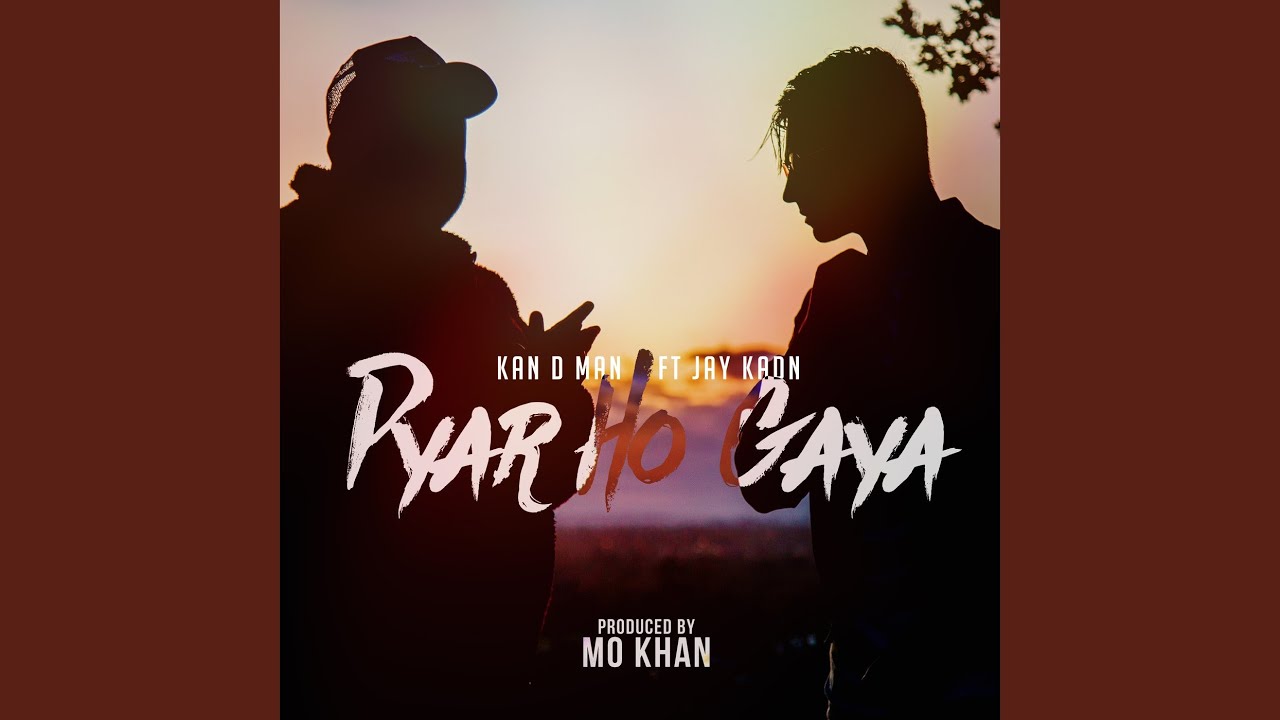 Pyar Ho Gaya (feat. Jay Kadn)