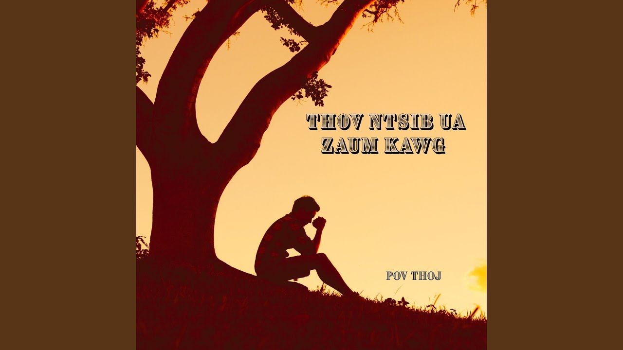 Thov Ntsib Ua Zaum Kawg