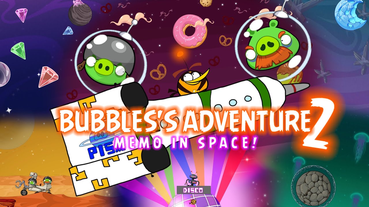 Bubbles's Adventure 2: Memo In Space!
