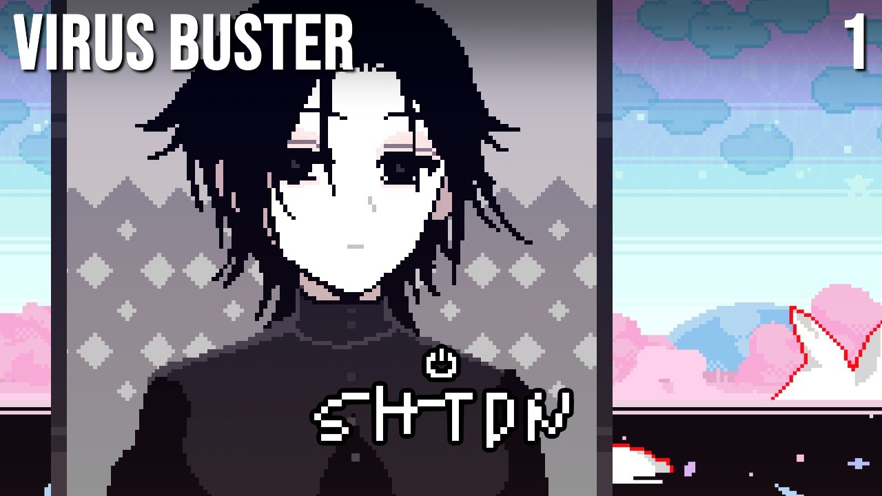 A Virus Is Flirting With My Anti-virus Software - SHTDN - Part 1 [Let's Play]