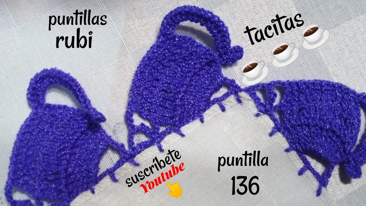 puntilla #136 tacitas ☕☕ (puntillas rubí)