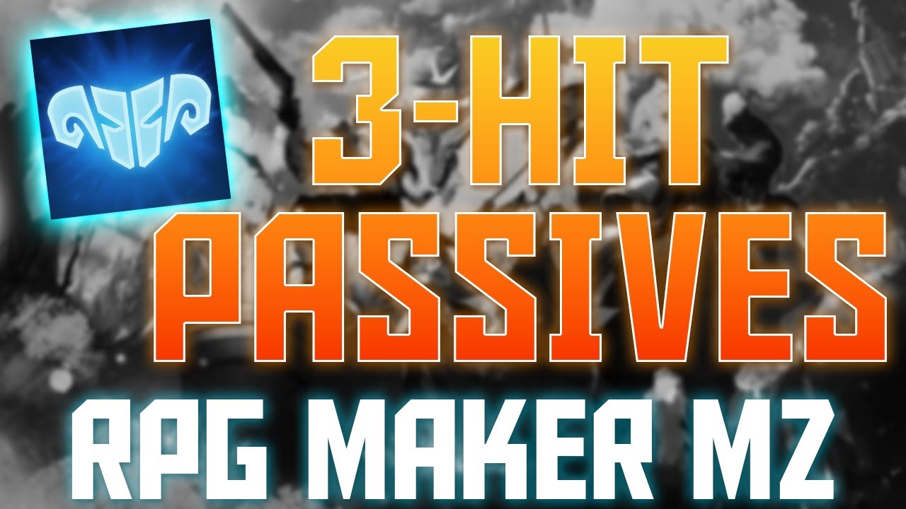 How to make 3-Hit Passives in RPG Maker MZ - GAME DESIGN IDEAS