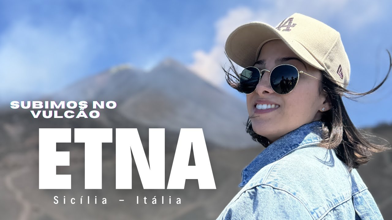 ITÁLIA. Subimos no MAIOR VULCÃO ATIVO da Europa, o Etna, na Sicília.