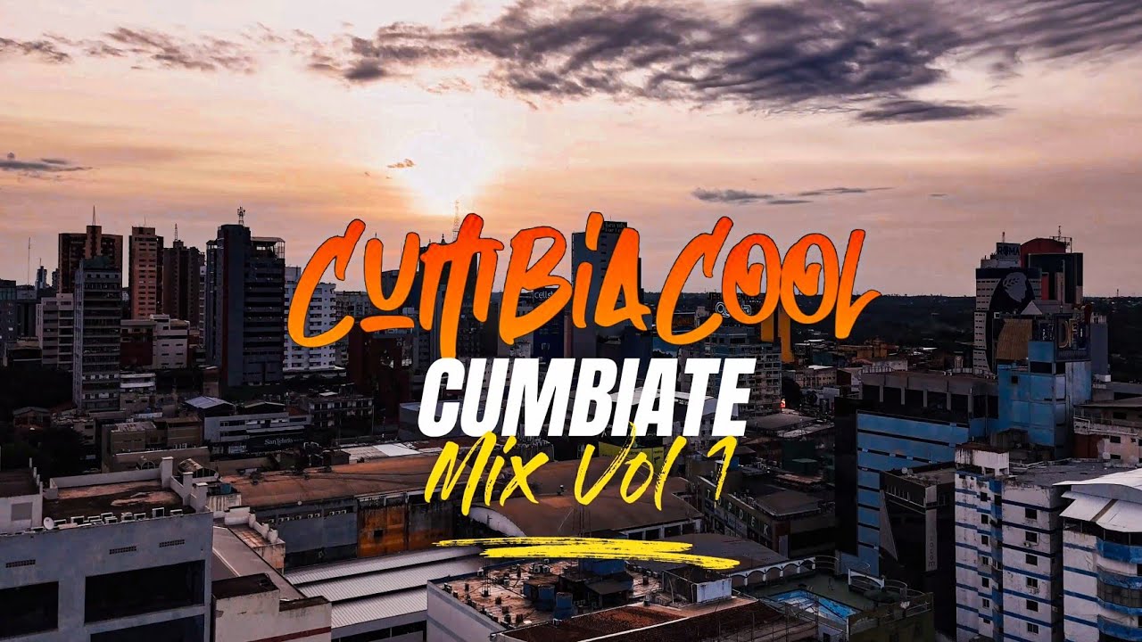 Cumbiate Mix | CumbiaCool