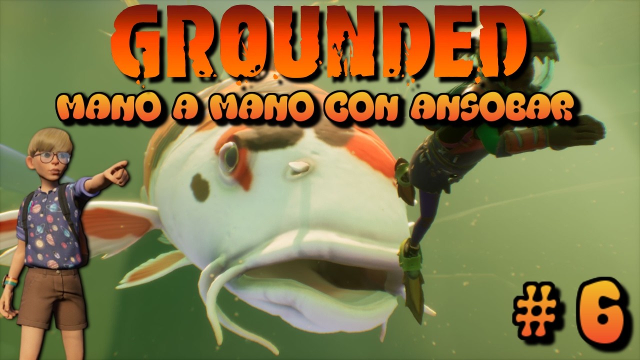 ¡A por el SUPERCHIP del Laboratorio ACUÁTICO! | Grounded ft. Ansobar 🐜 Directo 6