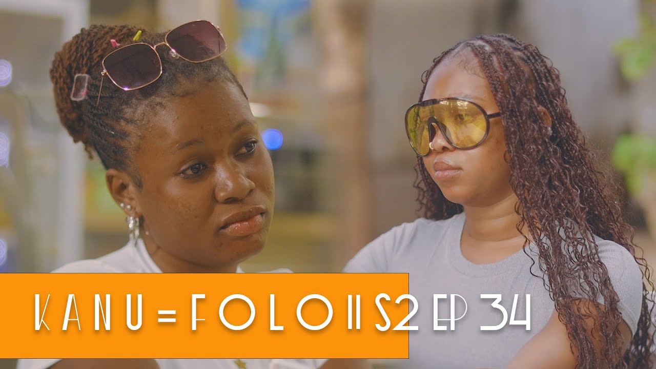 K A N U_F O L L O || S2 EP34 || Starring Manding Stars latest Mandinka Drama | Gambian Films 2025