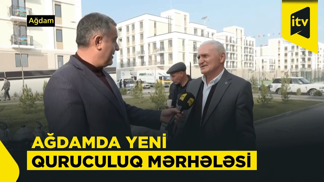 Ağdamda yaşayış və istehsal infrastrukturu genişlənir