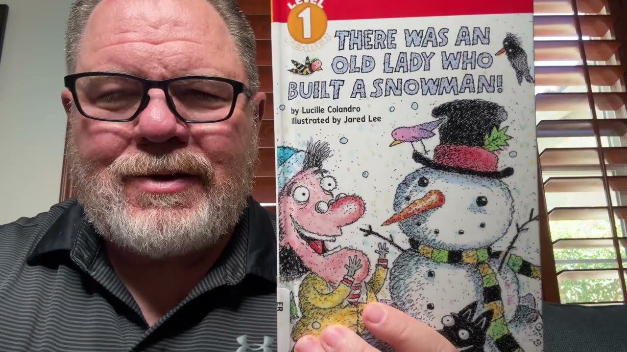 There was an Old Woman Who Built a Snowman