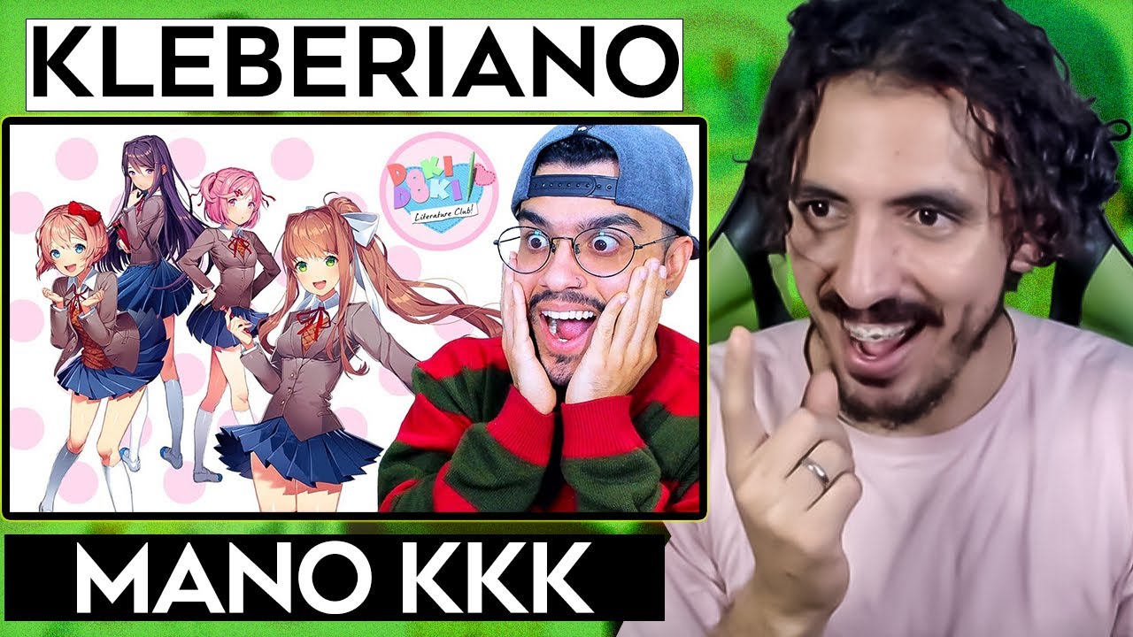 ENTREI PRA UM CLUBE QUE SÓ TEM GAROTAS BONITAS! - Doki Doki Literature Club -  Kleberiano | React