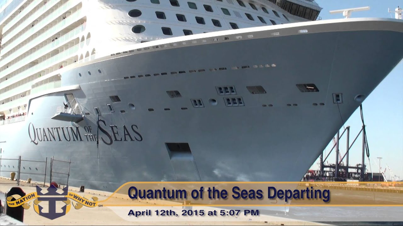 Quantum of the Seas: Bayonne Departure on April 12, 2015