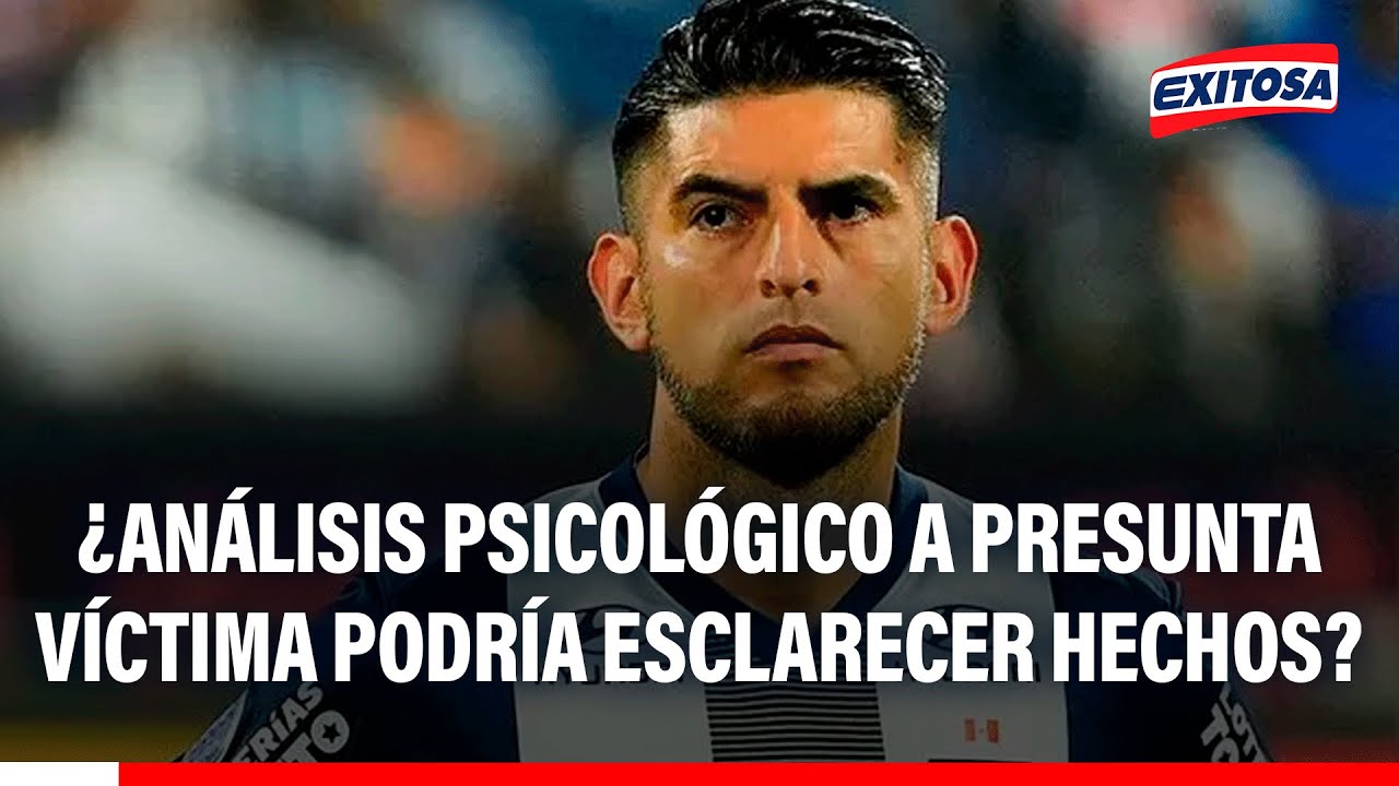 🔴🔵 Zambrano, Trauco y Peña DENUNCIADOS: Análisis psicológico de presunta víctima
